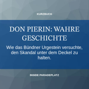 Don Pierin: Wahre Geschichte