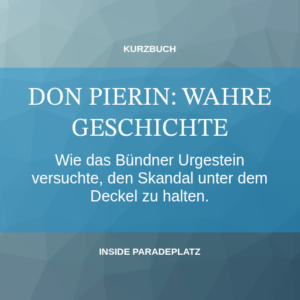 Don Pierin: Wahre Geschichte